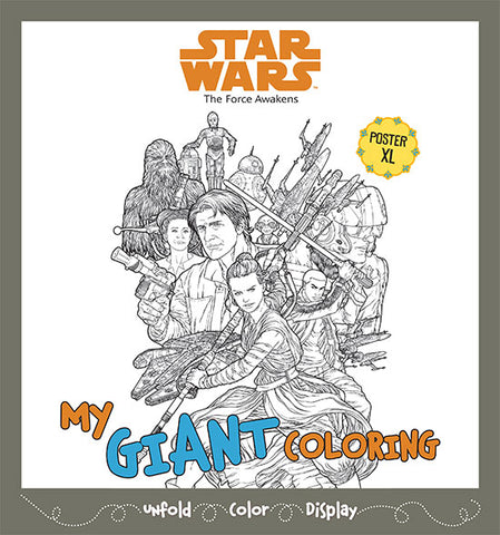 Star Wars - The Force Awakens - My Giant Coloring Star Wars - The Force Awakens - My Giant Coloring
