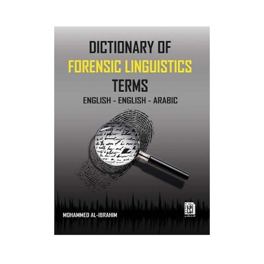 Dictionary Of Forensic Linguistics