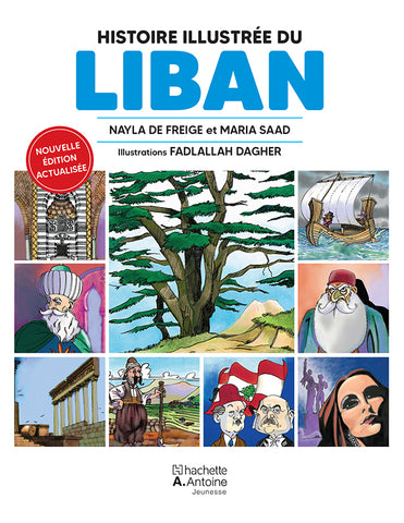 Histoire illustree du Liban